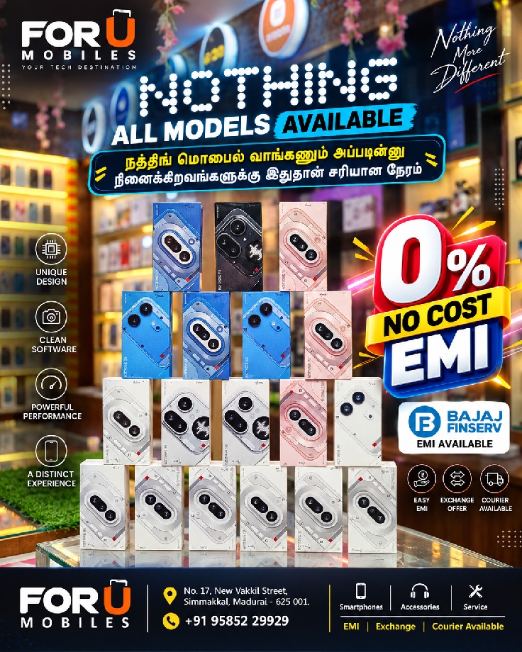 Nothing 🔥 NOTHING LOVERS! THIS IS YOUR TIME! 🔥🚨 NOTHING ALL MODELS – NOW IN STOCK! 🚨📦 100% NEW SEALED STOCK AVAILABLE! ✅✨ LATEST NOTHING COLLECTION ✨📱 NOTHING PHONE (2a) PLUS💾 12GB RAM / 256GB ROM📱 NOTHING PHONE (4a)💾 8GB / 128GB💾 8GB / 256GB💾 12GB / 256GB📱 NOTHING PHONE (4b)💾 8GB / 128GB💾 8GB / 256GB📱 NOTHING PHONE (3a) LITE💾 8GB / 128GB💾 8GB / 256GB📱 NOTHING PHONE (3)💾 16GB / 512GB 🔥📱 NOTHING PHONE (4a) PRO💾 8GB / 128GB💾 8GB / 256GB💾 12GB / 256GB━━━━━━━━━━━━━━━━💥 YOUR DREAM NOTHING PHONE IS HERE!😍 நத்திங் மொபைல் வாங்கணும்னு நினைக்கிறவங்களுக்கு இதுதான் சரியான நேரம்!✅ NEW SEALED MOBILES✅ MULTIPLE STORAGE OPTIONS✅ LATEST MODELS AVAILABLE💳 0% NO COST EMI AVAILABLE 🔥💳 Bajaj Finance EMI Available🔄 Exchange Facility Available🚚 All India Courier Available━━━━━━━━━━━━━━━━🏬 FOR U MOBILES📍 Simmakkal, New Vakkil Street,Madurai.📞 95852 29929📩 DM NOW FOR BEST PRICE!⚡ DON'T MISS YOUR FAVOURITE NOTHING PHONE!